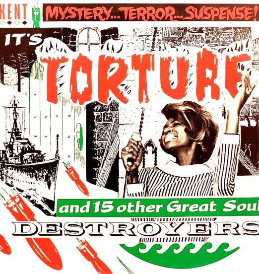 VA - Mystery...Terror...Suspense! It's Torture And 15 Other Great Soul Destroyers - Kent UK LP