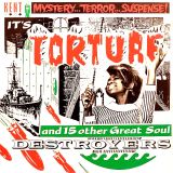 VA – Mystery…Terror…Suspense! It’s Torture And 15 Other Great Soul Destroyers – Kent UK LP