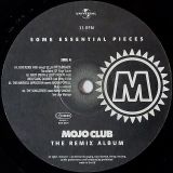 VA – Mojo Club -The Remix Album (Some Essential Pieces) – Universal EU LP