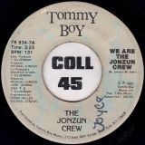 The Jonzun Crew – We Are The Jonzun Crew b/w Ground Control – Tommy Boy 7″