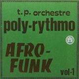 T.P. Orchestre Poly-Rythmo – Afro Funk – Acid Jazz UK LP