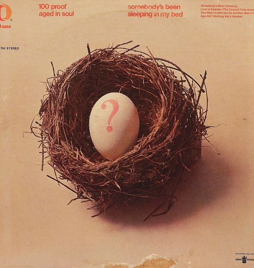 100 Proof Aged In Soul - Somebody's Been Sleeping In My Bed - Hot Wax LP