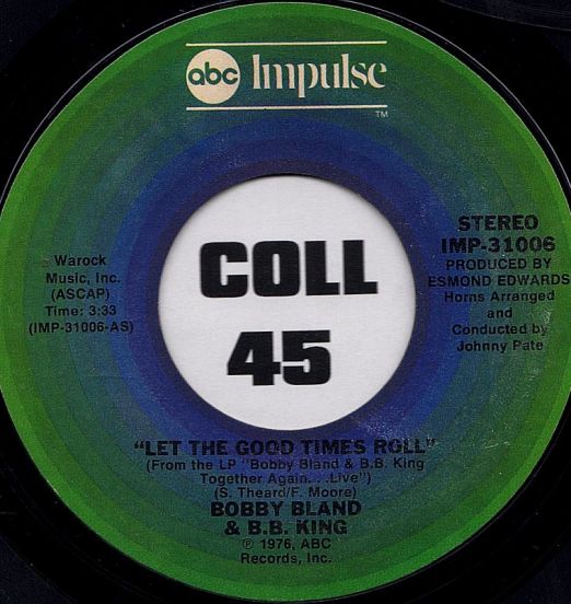 BobbyBlandAndBBKing-LetTheGoodTimesRoll