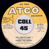 Donny Hathaway – The Ghetto (Part 1) b/w Part 2 – ATCO 7″