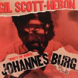 Gil Scott Heron & Brian Jackson – Johannesburg – Arista DJ 12″