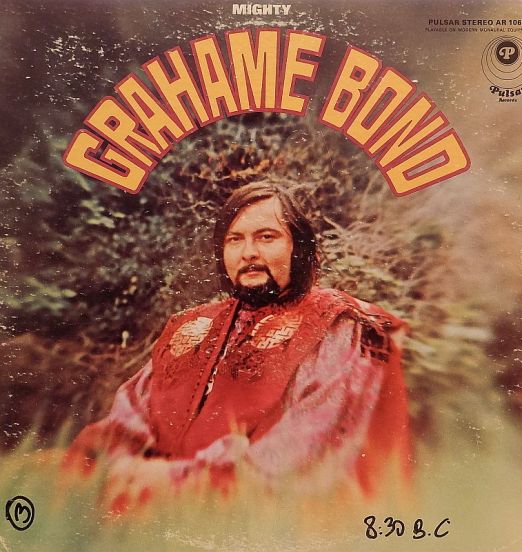 Grahame Bond - Mighty Grahame Bond - Pulsar DJ LP