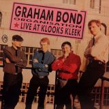 The Graham Bond Organisation – Live At Klooks Kleek – Decal UK LP