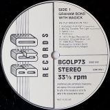 Graham Bond With Magick – We Put Our Magick On You – BGO UK LP