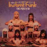 Instant Funk – The Funk Is On – Salsoul LP