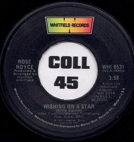 Rose Royce - Wishing On A Star b/w Love, More Love - Whitfield 7"