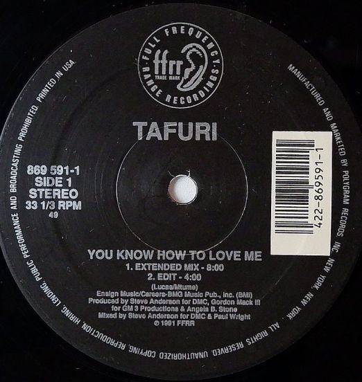 Tafuri - You Know How To Love Me b/w Start Up The Fire - FFRR 12"