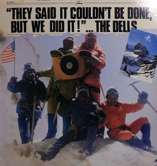 The Dells - They Said It Couldn't Be Done, But We Did It! - Mercury LP