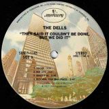 The Dells – They Said It Couldn’t Be Done, But We Did It! – Mercury LP