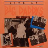 VA – Live At Big Daddy’s Discotheque – Raven AUS LP