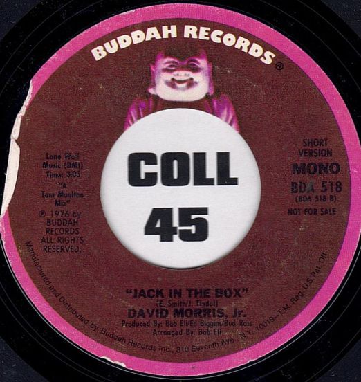 David Morris, Jr. - Jack In The Box Short Version MONO b/w Long Version STEREO - Buddah DJ 7"
