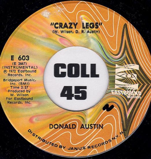 Donald Austin - Crazy Legs b/w Nanzee - Eastbound 7"