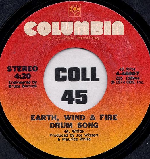 Earth, Wind & Fire - Drum Song b/w Mighty Mighty - Columbia 7"