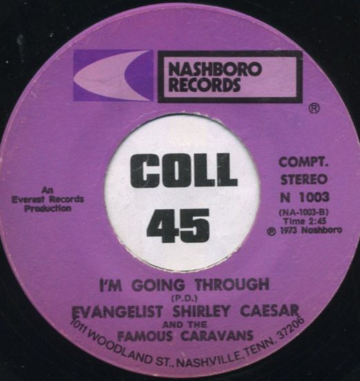 EvangelistShirleyCaesar-I'mGoingThroughB