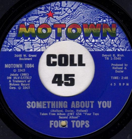 Four Tops - Something About You b/w Darling, I Hum Our Song - Motown 7"
