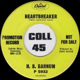 H.B. Barnum – Heartbreaker b/w Searchin’ For My Soul – Capitol DJ 7″