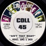 Hodges, James & Smith – Ain’t That Right b/w Somewhere A Valley – People 7″