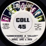 Hodges, James & Smith – Ain’t That Right b/w Somewhere A Valley – People 7″