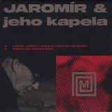 Jaromír Löffler & Jeho Kapela – Lásko, Lásko, Lásko (I’d Rather Go Blind) b/w Snehulák (Sugar Man) – Memory CZ 7″