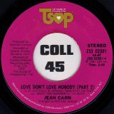 Jean Carn – Love Don’t Love Nobody Part 1 b/w Part 2 – TSOP 7″