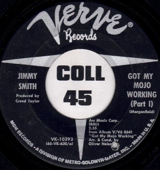 Jimmy Smith - Got My Mojo Working Pt.1 b/w Pt.2 - Verve 7"