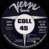 Jimmy Smith – Got My Mojo Working Pt.1 b/w Pt.2 – Verve 7″