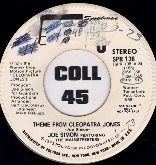 Joe Simon Featuring The Mainstreeters - Theme From Cleopatra Jones STEREO b/w MONO Version - Spring DJ 7"