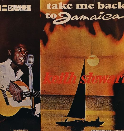 Keith Stewart - Take Me Back To Jamaica - H&K JA LP