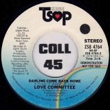 Love Committee – Darling Come Back Home b/w Mono Version – TSOP 7″