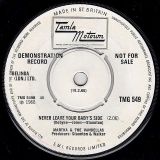 Martha & The Vandellas – My Baby Loves Me b/w Never Leave Your Baby’s Side – Tamla Motown UK DJ 7″