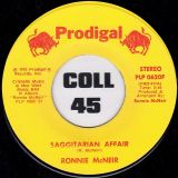 Ronnie McNeir – Saggitarian Affair b/w You Better Come On Down – Prodigal 7″