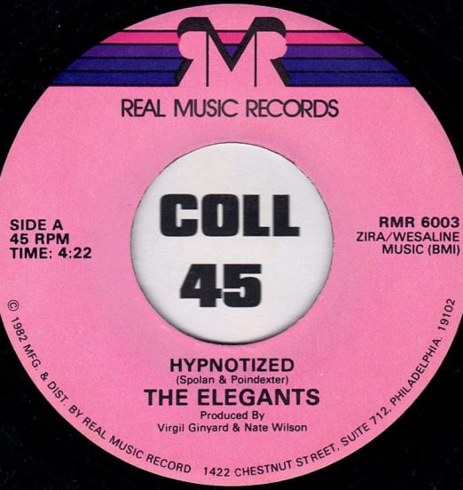 The Elegants - Hypnotized b/w Ghetto Slide - Real Music 7"