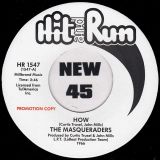 The Masqueraders – How b/w One More Chance, Be Happy For Me – Hit & Run UK DJ 7″