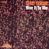 The Mob – I’d Like To See More Of You b/w Give It To Me – Colossus 7″