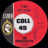 The Orlons – The Conservative b/w Don’t Hang Up – Cameo 7″