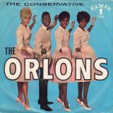The Orlons – The Conservative b/w Don’t Hang Up – Cameo 7″