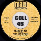 The Van Dykes – Save My Love For A Rainy Day b/w Tears Of Joy – Mala DJ 7″
