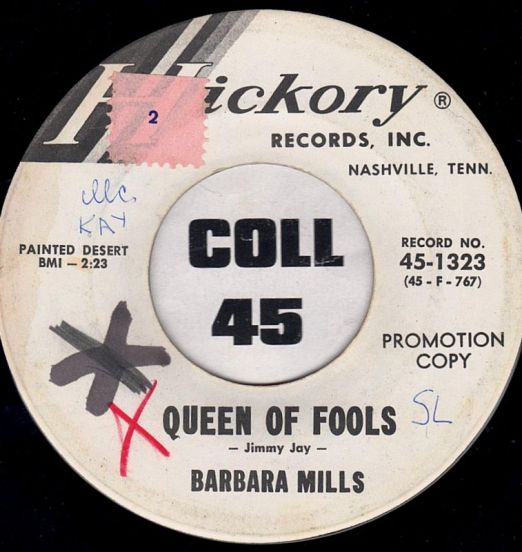 Barbara Mills - Queen Of Fools b/w (Make It Last) Take Your Time - Hickory DJ 7"