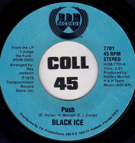 Black Ice - Push b/w Fantasize - HDM 7"