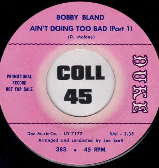 Bobby Bland - Ain't Doing Too Bad Part 1 b/w Part 2 - Duke DJ 7"