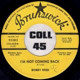 Bobby Reed – You Are b/w I’m Not Coming Back – Brunswick DJ 7″