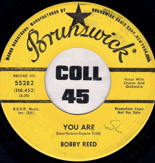 Bobby Reed - You Are b/w I'm Not Coming Back - Brunswick DJ 7"