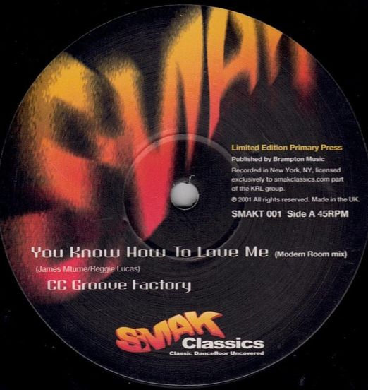 CC Groove Factory – You Know How To Love Me - Smak UK 12"