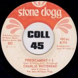 Charles Whitehead – Between The Lines b/w Predicament #3 – Stone Dogg 7″
