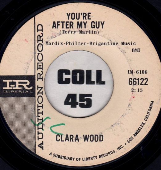 Clara Wood - You're After My Guy b/w Old And Grey - Imperial DJ 7"