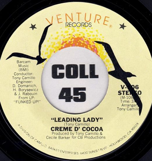 Creme D' Cocoa - Leading Lady b/w Mr.Me, Mrs.You - Venture 7"